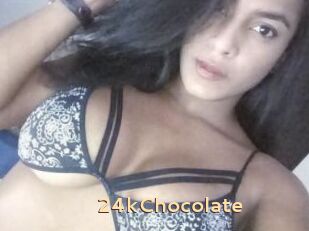 24kChocolate