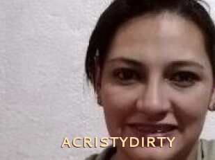 ACRISTYDIRTY