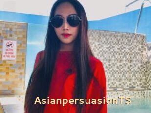 AsianpersuasionTS