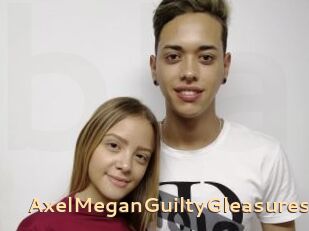 AxelMeganGuiltyGleasures