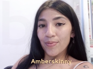 Amberskinny