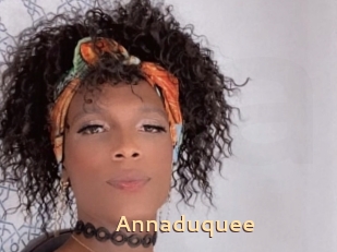 Annaduquee