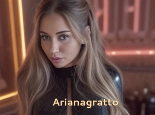 Arianagratto