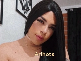 Arihots