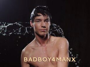 BADBOY4MANX
