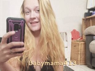 Babymama413