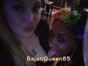 BajanQueen85