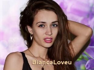 BiancaLoveu