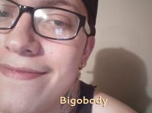 Bigobody
