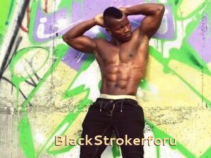 BlackStrokerforu