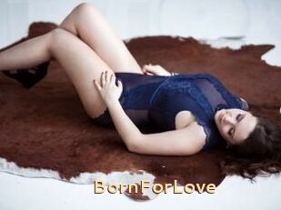 BornForLove