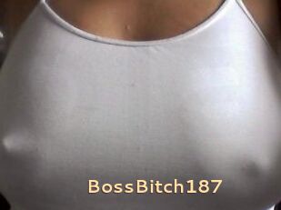 BossBitch187