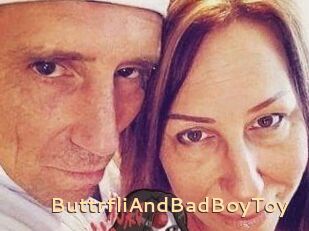 ButtrfliAndBadBoyToy
