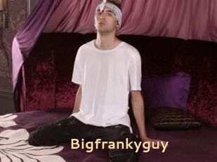 Bigfrankyguy