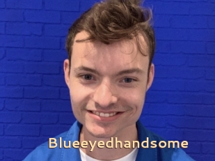 Blueeyedhandsome