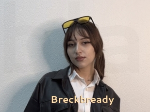 Breckbready