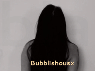 Bubblishousx