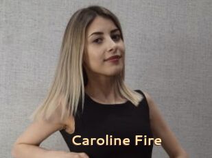 Caroline_Fire