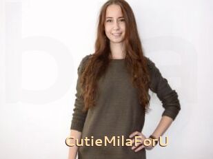 CutieMilaForU