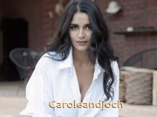 Caroleandjoch
