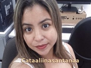 Cataaliinasantanaa