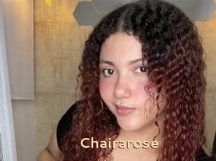 Chairarose