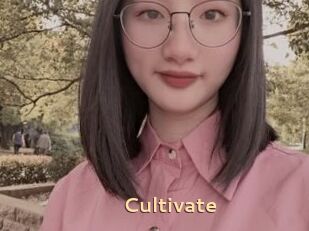 Cultivate