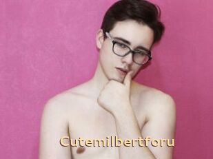 Cutemilbertforu
