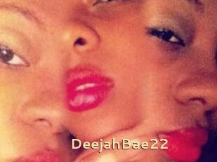 DeejahBae22
