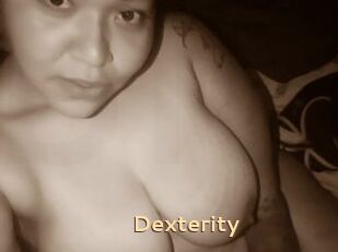 Dexterity