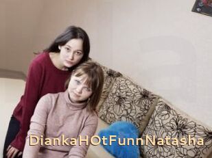 DiankaHOtFunnNatasha