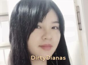 DirtyDianas