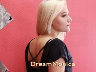 DreamMonica