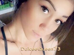 DulceeQueen73