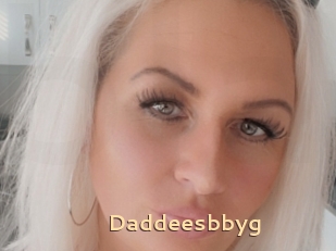 Daddeesbbyg