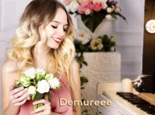 Demureee