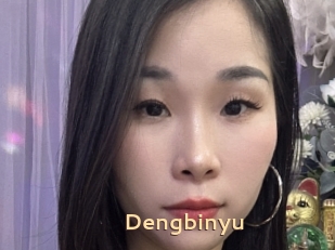 Dengbinyu