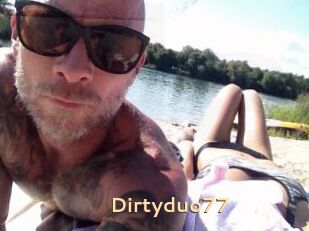 Dirtyduo77