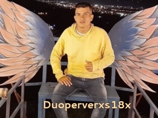 Duoperverxs18x
