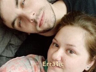 Erratic