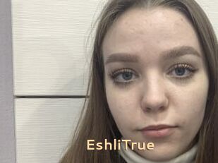 EshliTrue
