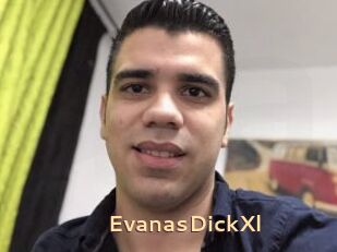 EvanasDickXl