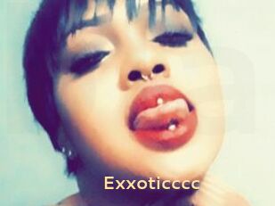Exxoticccc