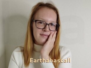 Earthahascall