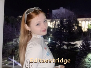 Editaestridge
