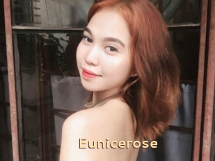 Eunicerose