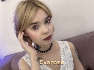 Evaroze