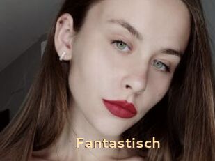 Fantastisch