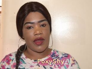 FoxyShy
