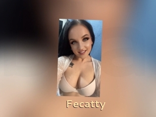 Fecatty